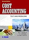 Cost Accounting Text and Problems: Texts and Problems