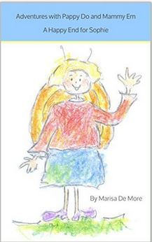 A Happy End for Sophie: Adventures with Pappy Do and Mammy Em (Kindle Edition)