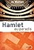 Hamlet au paradis