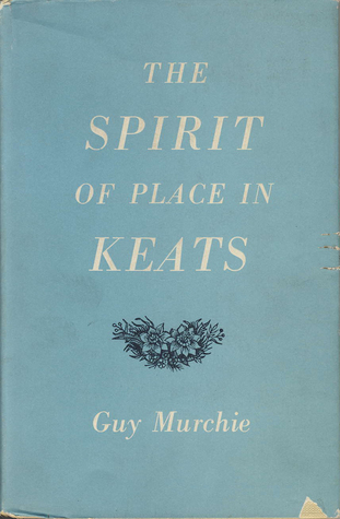 The Spirit of Place in Keats