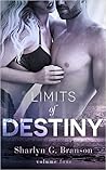 Limits of Destiny by Sharlyn G. Branson