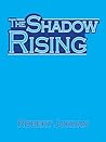 The Shadow Rising