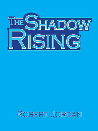 The Shadow Rising
