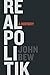 Realpolitik: A History