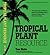 "Tropical Plant Resource" by Tom Hicks