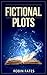Fictional Plots
