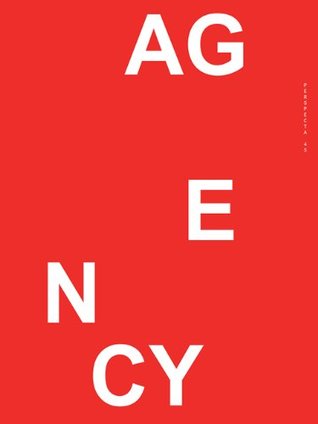 Perspecta 45: Agency (Paperback)