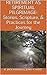 RETIREMENT AS SPIRITUAL PILGRIMAGE: Stories, Scripture, & Practices for the Journey