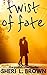 Twist of Fate (The Pathfinder Series #1)