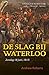De slag bij Waterloo: zonda...