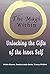 The Magi Within: Unlocking the Gifts of the Inner Self