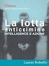 La lotta anticrimine (Italian Edition)