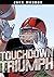 Touchdown Triumph (Jake Maddox Sports Stories)