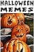 Memes: Funny Halloween Memes & Costumes