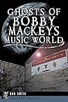 Ghosts of Bobby M...