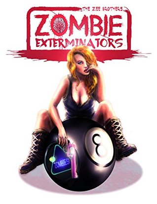 The Zee Brothers: Curse of the Zombie Omelet!: Zombie Exterminators Vol.1