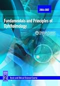 Basic and Clinical Science Course (BCSC): Fundamentals and Principles of Ophthalmology Section 2