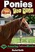 Ponies For Kids - Amazing Animal Books For Young Readers