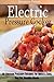 Electric Pressure Cooker: 50 Chicken Pressure Cooker Recipes: Quick and Easy, One Pot Meals For Healthy Meals