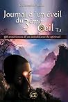 Journal d'un éveil du troisième oeil T1