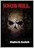 Knob Hill: The Gray House Murders