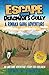 Escape from Deadman's Gully (Riwaka Gang Adventures #3)