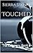 Touched (The Exigency, #8)