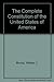 The Complete Constitution of the United States of America by William J. Murray