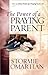 The Power of a Praying Parent