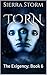 Torn (The Exigency, #6)