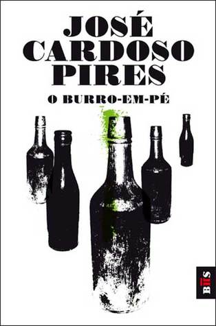 O Burro-em-Pé (Paperback)