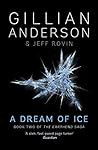 A Dream of Ice (The Earthend Saga #2) Book cover for A Dream of Ice (The Earthend Saga #2)