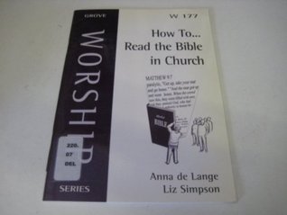 How to...Read the Bible in Church (Worship series 177)