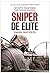SNIPER DE ELITE: VIAGEM SEM VOLTA (Sniper Elite) (Portuguese Edition)