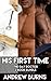 His First Time - The Gay Doctor 3 Book Bundle: (First Time Gay, Doctor/Male Nurse/Patient, Alpha Male, Interracial, Box Set)