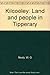 Kilcooley, land and people in Tipperary by W.G. Neely