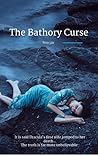 The Bathory Curse