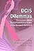 DCIS Dilemmas: Discussions about Ductal Carcinoma In Situ & the Research Behind It