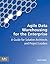 Agile Data Warehousing for the Enterprise by Ralph Hughes