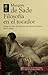 Filosofía en el tocador by Marquis de Sade Filosofía en el tocador by Marquis de Sade