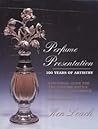 Perfume Presentation: 100 Years Of Artistry