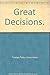 Great Decisions.