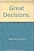 Great Decisions.