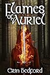 Flames of Auriel by Erin  Bedford