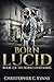 Born Lucid: Book 1 of the Born Lucid Series