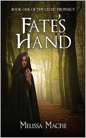 Fate's Hand (The Celtic Prophecy #1)