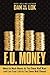 F.U. Money by Dan Lok