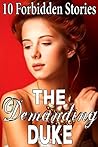 The Demanding Duke