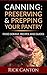 Canning: Preserving and Pre...