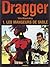 Les mangeurs de sable (Dragger #1)
